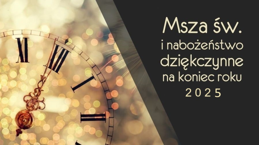 Msza na zakończenie roku 2025