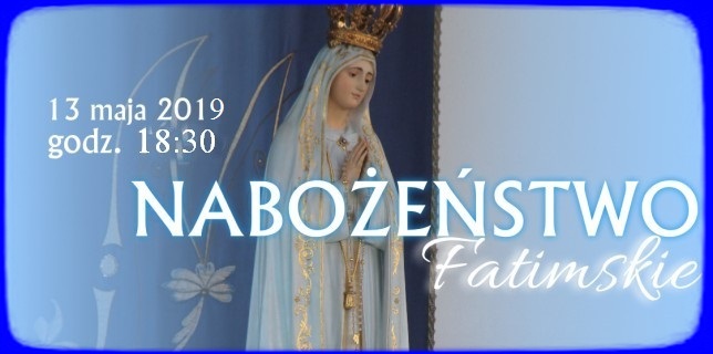 Nabozenstwo Fatimskie 2019 