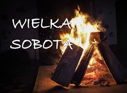 Wielka Sobota Gr 2019