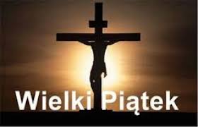 Wielki Piątek Gr 2019